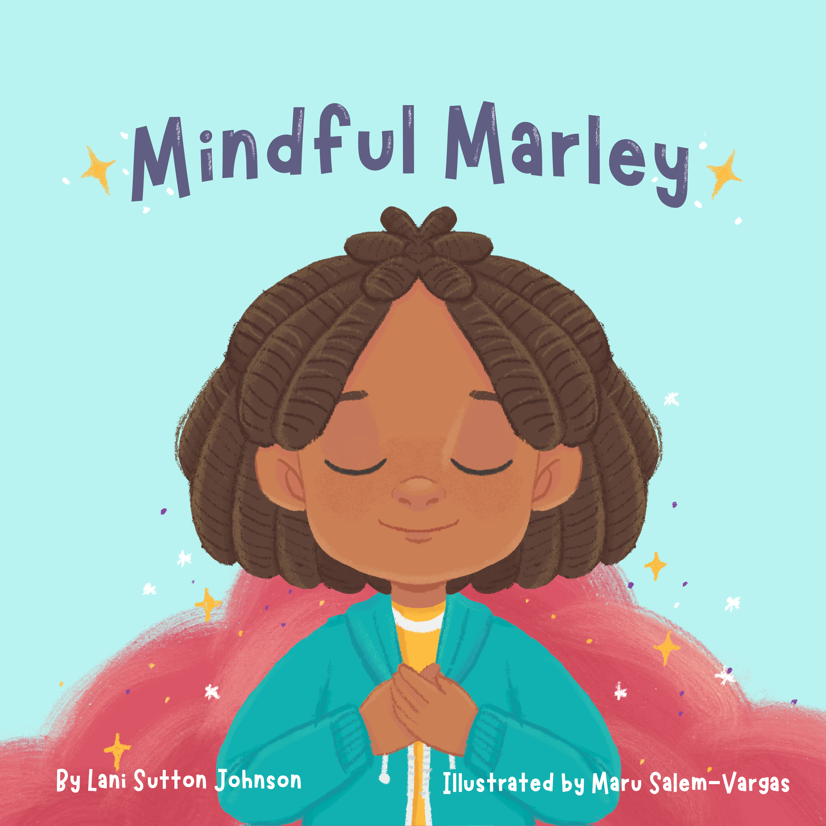 Mindful Marley By Lani Sutton Johnson